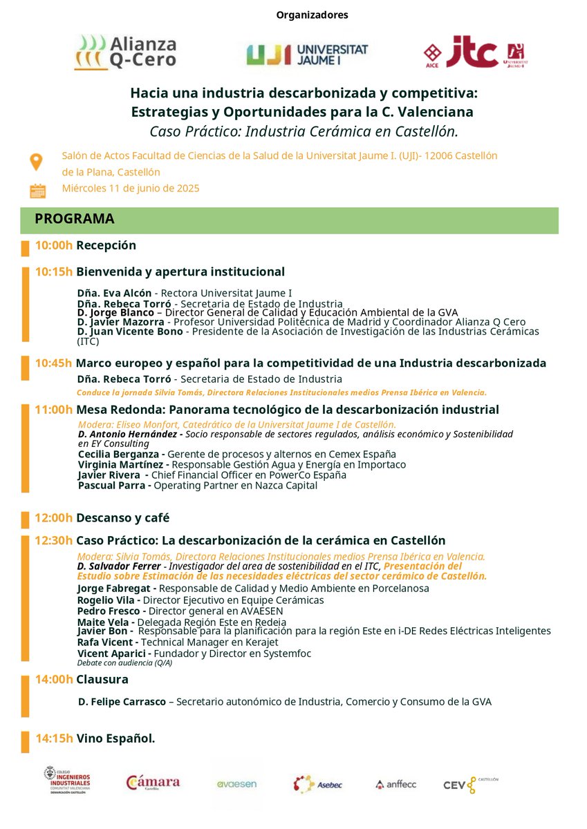 🌍 Impulsando la descarbonización industrial en la Comunidad Valenciana

🔹 Ya está disponible el programa completo de la jornada que organizamos junto a Alianza Q-Cero y la Universitat Jaume I

📅 11 de junio | 🕙 De 10:00 a 14:15h

👉 Regístrate aquí: lnkd.in/dWS2YvRQ