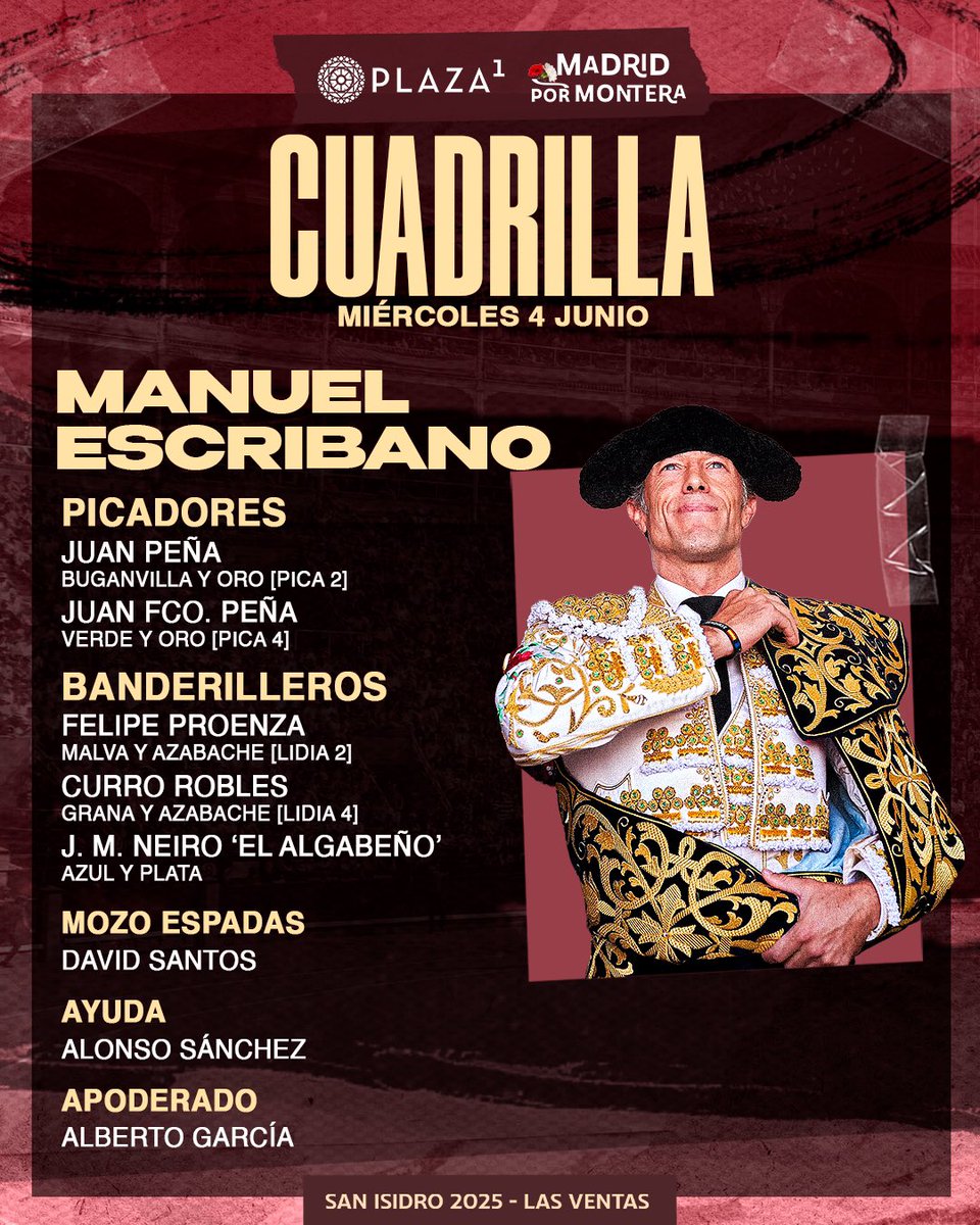 LasVentas's tweet photo. [👥𝗖𝗨𝗔𝗗𝗥𝗜𝗟𝗟𝗔𝗦] Descubre los hombres que acompañarán a Manuel Escribano, Joselito Adame y Alejandro Peñaranda en la tarde de hoy.

🔥A las 19:00h. harán el paseíllo en #LasVentas.

🎟️https://t.co/K1MBRZgCIH
#SanIsidro2025 https://t.co/hdRklpme5p