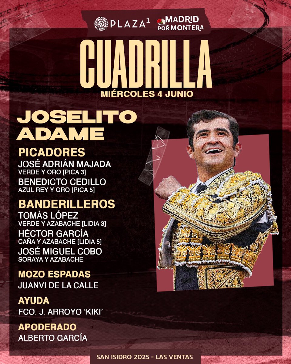 LasVentas's tweet photo. [👥𝗖𝗨𝗔𝗗𝗥𝗜𝗟𝗟𝗔𝗦] Descubre los hombres que acompañarán a Manuel Escribano, Joselito Adame y Alejandro Peñaranda en la tarde de hoy.

🔥A las 19:00h. harán el paseíllo en #LasVentas.

🎟️https://t.co/K1MBRZgCIH
#SanIsidro2025 https://t.co/hdRklpme5p