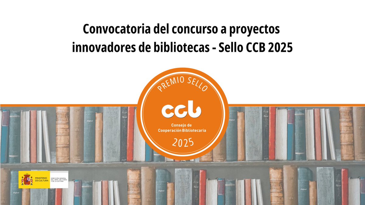 📢Obert el termini per participar a la Convocatòria del Sello CCB 2025!
Concurs per a projectes innovadors de biblioteques
🏆7 categories de biblioteques
💰5.000€
🗓️Fins 20/06
Info ➡️ cultura.gob.es/cultura/biblio…