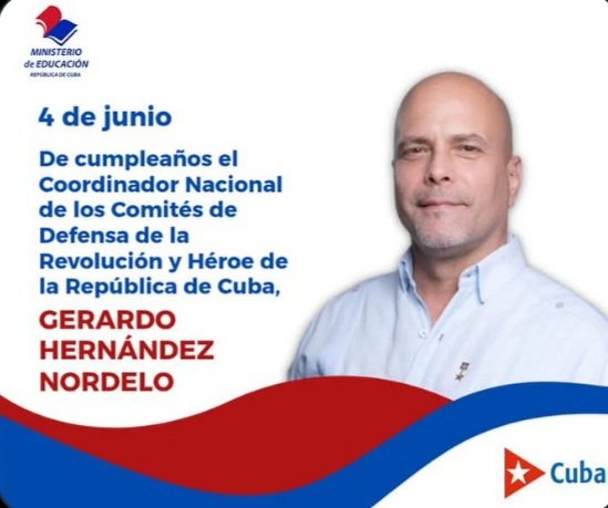 Toda la dirección General #EducaciónGuanabacoa <a href="/CubaMined/">MINED</a> le deseamos a  Gerardo Hernández Nordelo un feliz Cumpleaños #LaHabanaViveEnMí  <a href="/IzquierdoAlons1/">Livan Izquierdo Alonso</a> <a href="/DirectGenEdGua/">Directora GEG</a> #TodoXCuba