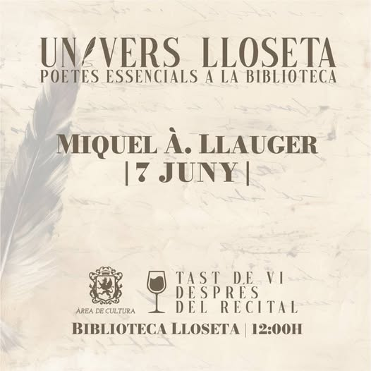 'Univers Lloseta' ens acosta la poesia de Miquel Àngel Llauger 
📍Biblioteca de Lloseta
🗓️dissabte 7 de juny 
⏰ 12 h
La Xarxa de Biblioteques de Mallorca sempre amb tu