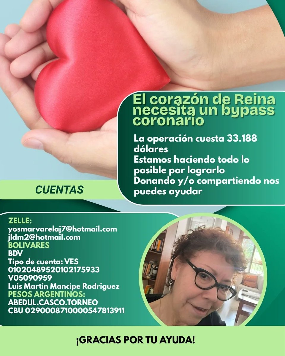 ElNacionalWeb's tweet photo. #ServicioPúblico Reina, la madre de nuestro compañero Luis Mancipe, necesita un bypass coronario, una operación que cuesta 33.188 dólares. Él y su familia están haciendo lo posible para lograrlo. Donando o compartiendo se les puede ayudar. Las cuentas en dólares, bolívares y pesos argentinos están disponibles en la imagen: