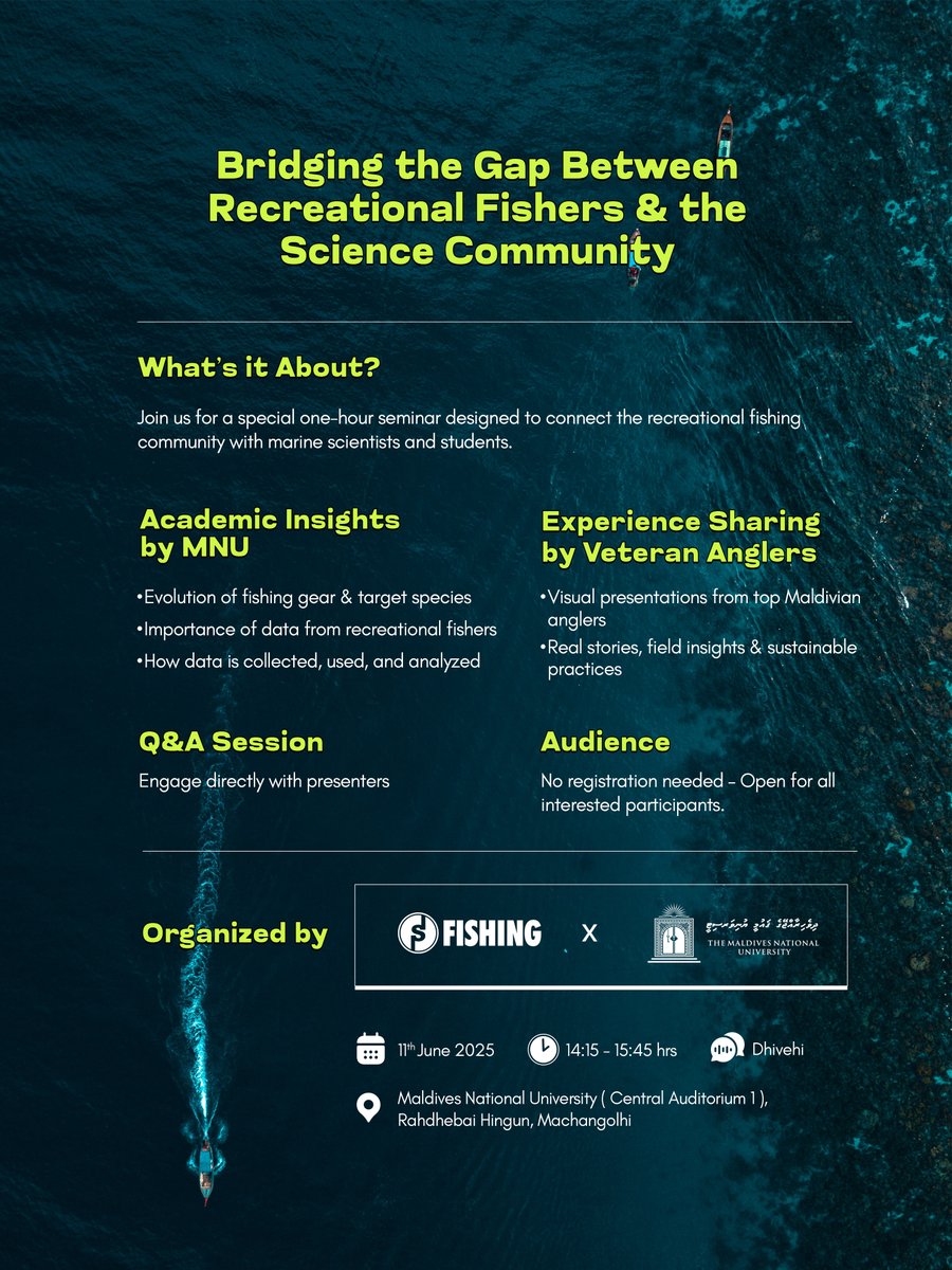 Join us for a special seminar, hosted by Sonee Fishing together with <a href="/MNUedu/">The Maldives National University</a> , that brings recreational fishing and marine science together in one powerful session! 🎣 

📅 Date &amp; Time: 11th June 2025 | 14:15 - 15:45 hrs 
📍MNU (Central Auditorium 1)