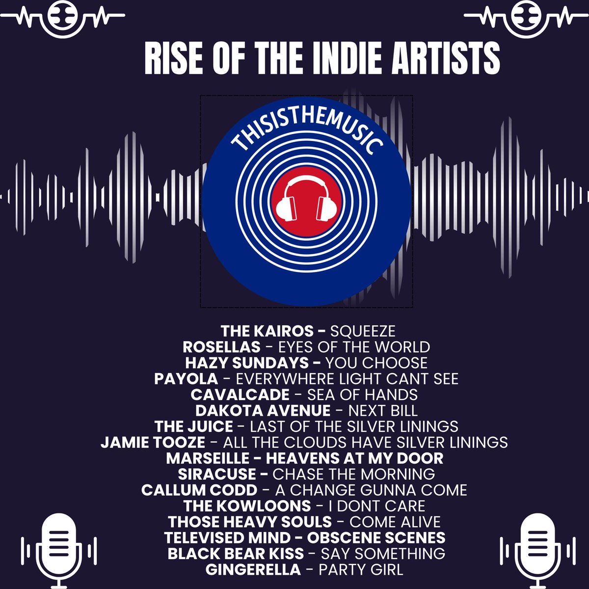 ThisIsTheMusic_ (@thisisthemusic2) on Twitter photo Rise Of The Indie Artists tomorrow 1pm on Mixcloud
<a href="/TheKairos1/">The Kairos</a> <a href="/RosellasBand/">Rosellas</a> <a href="/HazySundaysband/">Hazy Sundays</a> <a href="/PayolaMusicUK/">PAYOLA</a> <a href="/Cavalcade__/">CAVALCADE</a> <a href="/dakotaavenuex/">Dakota Avenue</a> <a href="/musicthejuice/">The Juice</a> <a href="/JamieTooze20/">Jamie Tooze</a> <a href="/marseilleband/">Marseille</a> <a href="/siracusemusic/">SIRACUSE</a> <a href="/CallumCodd/">Callum Codd</a> <a href="/thekowloons/">The Kowloons</a> <a href="/thoseheavysouls/">Those Heavy Souls</a> <a href="/_televisedmind_/">televisedmind</a> <a href="/blackbearkiss/">Black Bear Kiss</a> Gingerella Rise Of The Indie Artists tomorrow 1pm on Mixcloud
<a href="/TheKairos1/">The Kairos</a> <a href="/RosellasBand/">Rosellas</a> <a href="/HazySundaysband/">Hazy Sundays</a> <a href="/PayolaMusicUK/">PAYOLA</a> <a href="/Cavalcade__/">CAVALCADE</a> <a href="/dakotaavenuex/">Dakota Avenue</a> <a href="/musicthejuice/">The Juice</a> <a href="/JamieTooze20/">Jamie Tooze</a> <a href="/marseilleband/">Marseille</a> <a href="/siracusemusic/">SIRACUSE</a> <a href="/CallumCodd/">Callum Codd</a> <a href="/thekowloons/">The Kowloons</a> <a href="/thoseheavysouls/">Those Heavy Souls</a> <a href="/_televisedmind_/">televisedmind</a> <a href="/blackbearkiss/">Black Bear Kiss</a> Gingerella