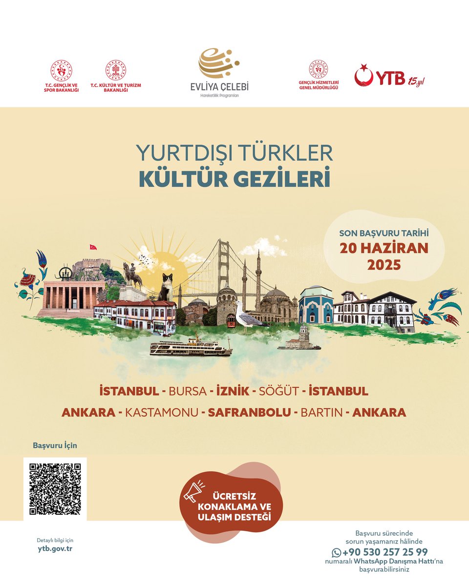 Yurtdışında yaşayan gençlerimiz,

Türkiye’nin kültürel ve tarihi değerlerini yerinde keşfetmek isteyenler için, Yurtdışı Türkler Kültür Gezileri Programı başvuruları başladı!

📆Son başvuru tarihi: 20 Haziran 2025

🔗Detaylı bilgi ve başvuru için: kulturgezileri.ytb.gov.tr