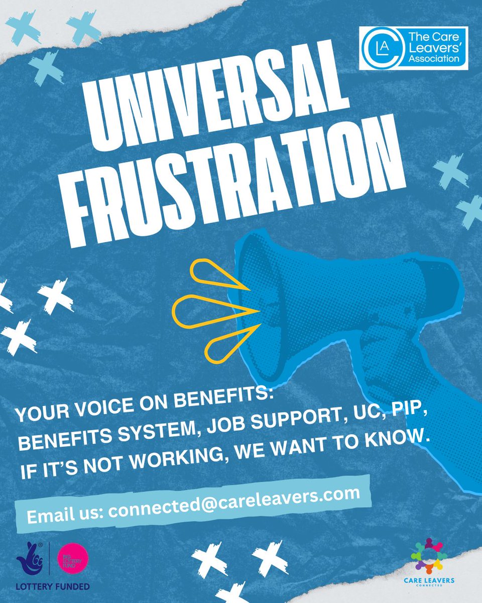 Care Leavers' Assoc (@careleavers) on Twitter photo 📢 Changes to UC Benefits & PIP could hit CEP hard — especially the U25s.
At the CLA we need real stories to help inform policy. Your voice matters.
Faced benefit barriers? Let us know: connected@careleavers.com
#CareLeavers #UniversalCredit #PIP #MakeCareCount #CareExperienced 📢 Changes to UC Benefits & PIP could hit CEP hard — especially the U25s.
At the CLA we need real stories to help inform policy. Your voice matters.
Faced benefit barriers? Let us know: connected@careleavers.com
#CareLeavers #UniversalCredit #PIP #MakeCareCount #CareExperienced