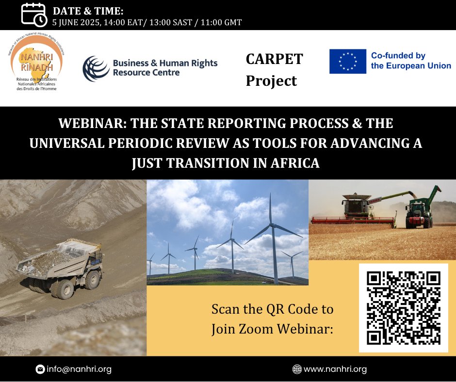 NANHRI (@nanhri40) on Twitter photo 🌍📢 Join us on June 5th, 2025, at 2 PM EAT for an insightful webinar on leveraging state reporting & UPR mechanisms for a #JustTransition in Africa! 🌿✨
Co-hosted by @NANHRI & <a href="/BHRRC/">Business & Human Rights</a> under the CARPET project, supported by the EU.
Register now: us06web.zoom.us/webinar/regist… 🌍📢 Join us on June 5th, 2025, at 2 PM EAT for an insightful webinar on leveraging state reporting & UPR mechanisms for a #JustTransition in Africa! 🌿✨
Co-hosted by @NANHRI & <a href="/BHRRC/">Business & Human Rights</a> under the CARPET project, supported by the EU.
Register now: us06web.zoom.us/webinar/regist…