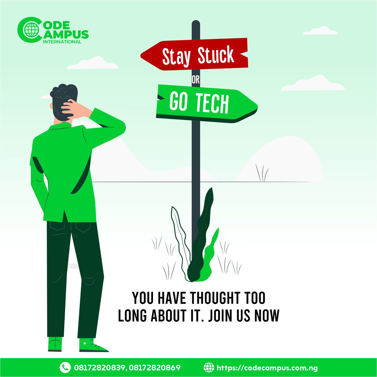codecampusng's tweet image. Stuck or Tech? The Choice is Yours!
You've been thinking about it for too long — wondering if tech is for you, if it's too late to start, or if you have what it takes.
Call/WhatsApp: 08172820839, 08172820869
#CodeCampus #GoTech #TechSkills