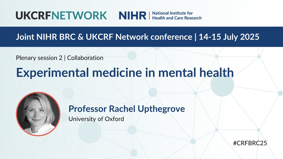 NIHR Birmingham Biomedical Research Centre (@birminghambrc) on Twitter photo In our plenary session #2 at the #CRFBRC25 conference, Prof <a href="/RachelUTG/">Rachel Upthegrove MBE</a> (<a href="/UniofOxford/">University of Oxford</a>) will outline recent experimental medicine approaches to advancing precision psychiatry in depression and psychosis.
Interested to hear from Rachel? Register by 12 June: ukcrfnetwork.co.uk/events/ukcrf-n… In our plenary session #2 at the #CRFBRC25 conference, Prof <a href="/RachelUTG/">Rachel Upthegrove MBE</a> (<a href="/UniofOxford/">University of Oxford</a>) will outline recent experimental medicine approaches to advancing precision psychiatry in depression and psychosis.
Interested to hear from Rachel? Register by 12 June: ukcrfnetwork.co.uk/events/ukcrf-n…