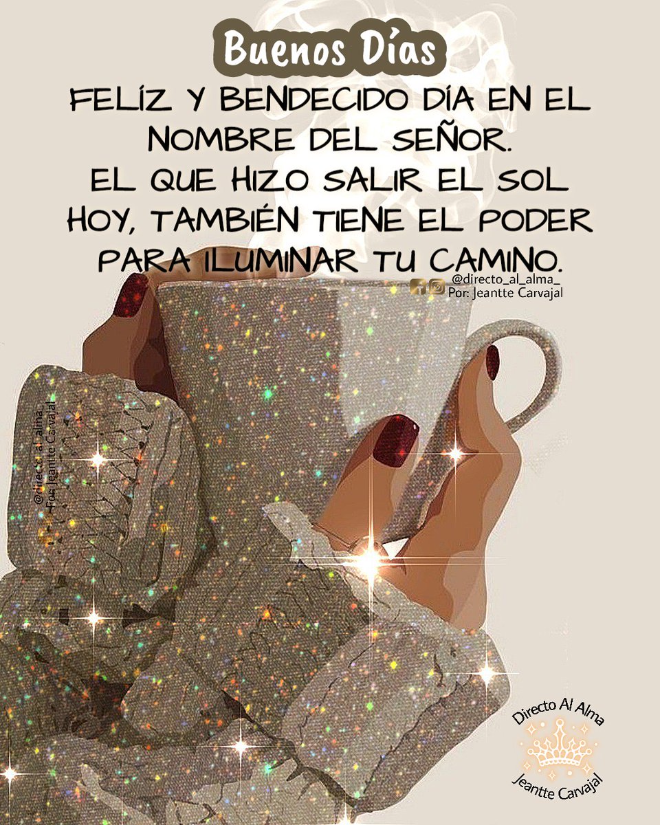 Bendiciones para todo el que lo reciba 🙌🏻💖✨📖☕