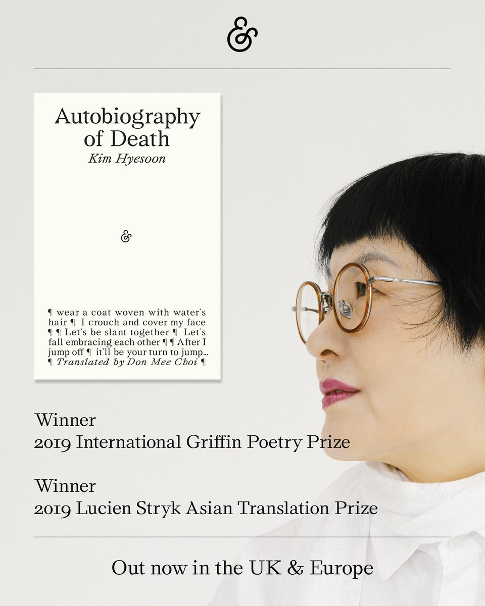 And Other Stories (@andothertweets) on Twitter photo Out now in the UK & Europe, AUTOBIOGRAPHY OF DEATH by Kim Hyesoon, translated by <a href="/DonMeeChoi/">Don Mee Choi</a>.
‘Questions of the agency and effects of death, in both individual and mass tragedies, are central to this extraordinary collective elegy’ Publishers Weekly
andotherstories.org/autobiography-… Out now in the UK & Europe, AUTOBIOGRAPHY OF DEATH by Kim Hyesoon, translated by <a href="/DonMeeChoi/">Don Mee Choi</a>.
‘Questions of the agency and effects of death, in both individual and mass tragedies, are central to this extraordinary collective elegy’ Publishers Weekly
andotherstories.org/autobiography-…