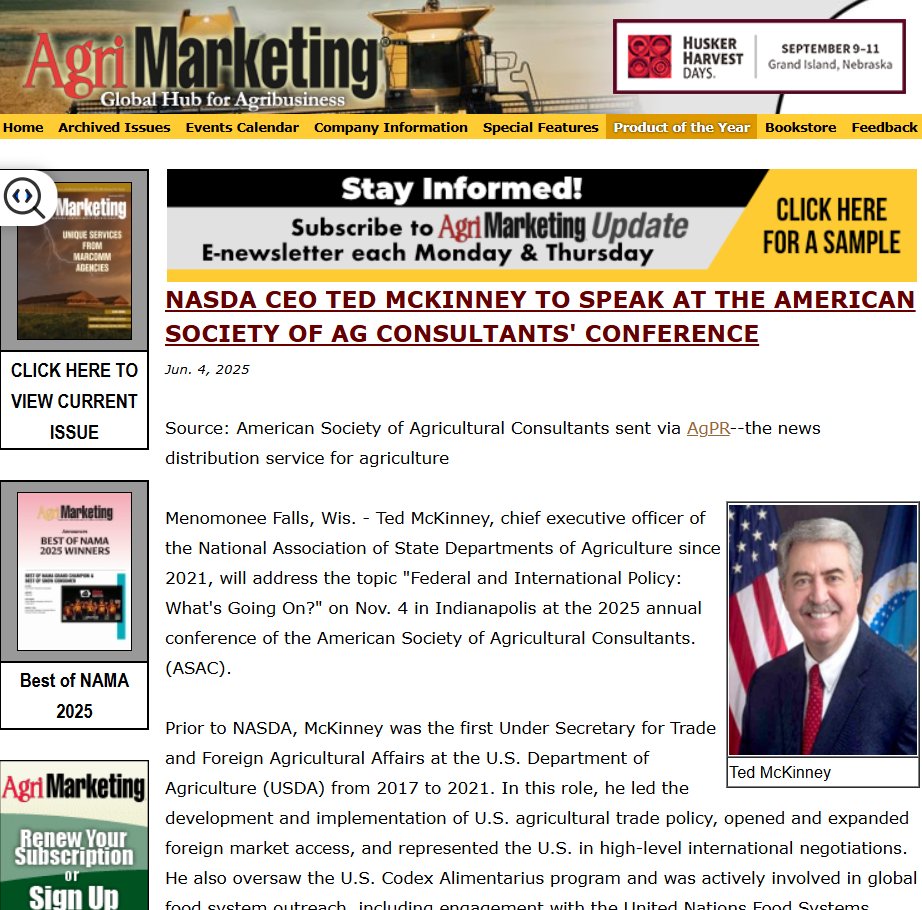 from <a href="/AgriMarketing/">Agri Marketing</a>; NASDA CEO Ted McKinney To Speak At The American Society Of Ag Consultants' Conference. Nov. 4, Indianapolis, Ind. <a href="/The_ASAC/">ASAC- American Society of Agricultural Consultants</a>  <a href="/NASDAnews/">NASDA</a> agrimarketing.com/s/153861 #AgPolicy #ASAC2025 #AgTrade #FoodSystems #AgConsulting via AgPR.com - the news