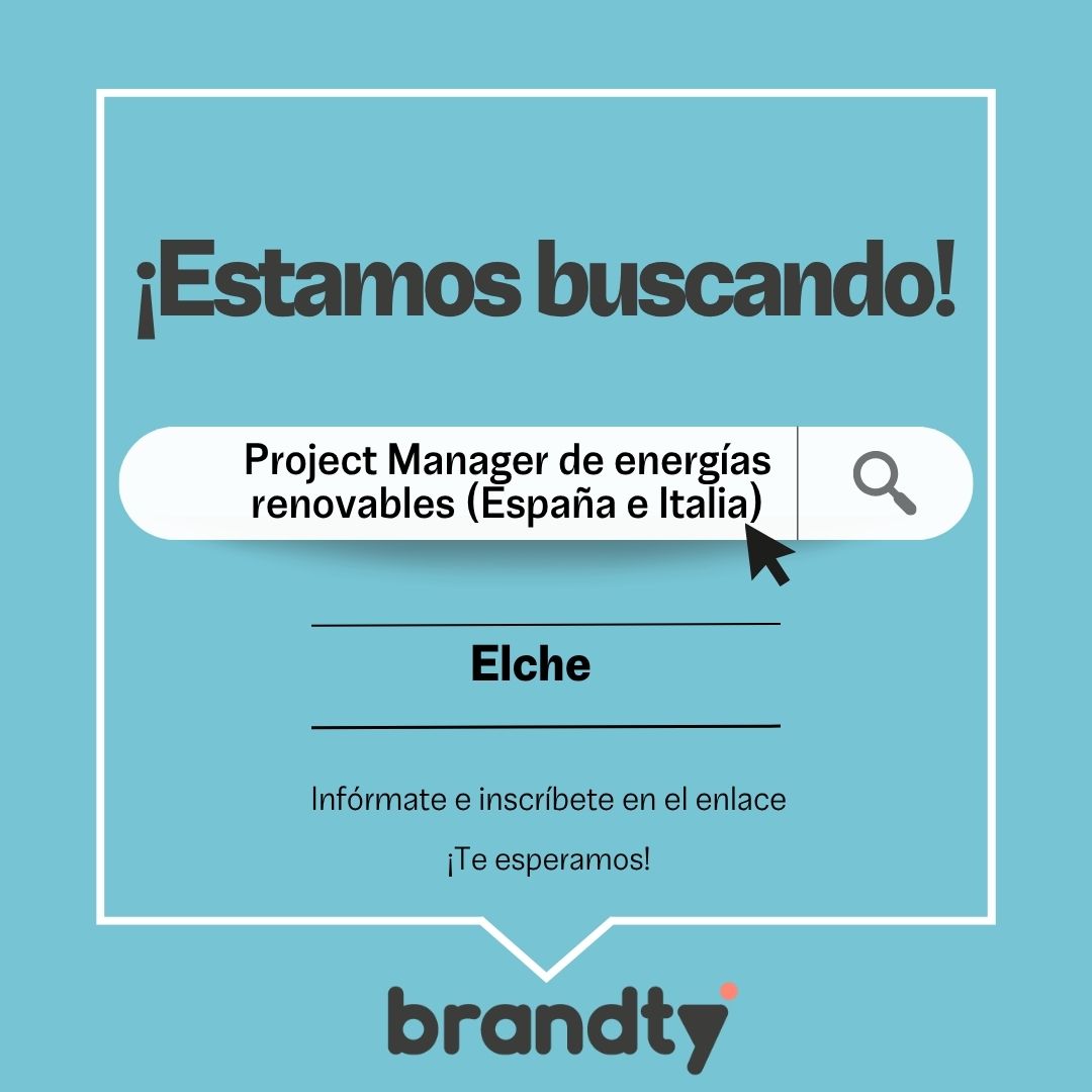 #BrandtyTime! 🚀

¡Nueva oportunidad laboral! 👀

En #Brandty, estamos en la búsqueda de un/a #projectmanager en España e Italia para una empresa del sector de las #energiasrenovables ubicada en #Elche. 
🔗 Inscríbete aquí: f.mtr.cool/ushzhajyfo

#empleo #selecciónxvalores