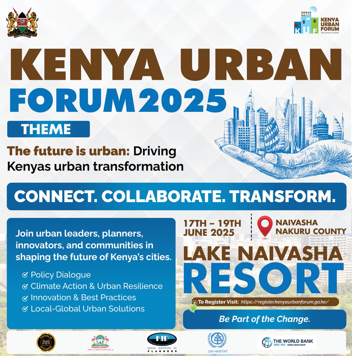 INVITATION: 2nd Kenya Urban Forum 🏙️

🗓️ 17–19 June 2025
📍 Lake Naivasha Resort

Theme: The Future is Urban: Driving Kenya's Urban Transformation

Register as a delegate (Ksh 5,000) or exhibitor (Ksh 50,000): register.kenyaurbanforum.go.ke
#KUF2025 #TheFutureIsUrban