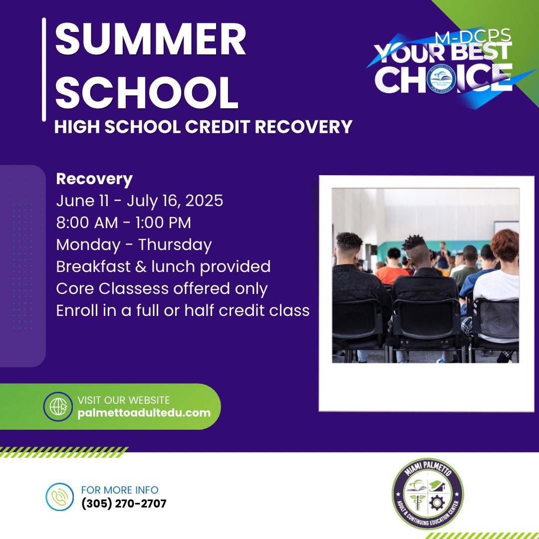Miami Palmetto Adult & Continuing Education Center (@palmettoadult) on Twitter photo MPA Summer School is back at
Miami Killian Senior and
Miami Southridge Senior
Credit recovery
June 11-July 16
8AM-1PM| Mon-Thurs
See your counselor by June 6th!
(305) 270-2707 #SummerSchool
<a href="/MDCPS/">Miami-Dade Schools</a> @suptdotres <a href="/mantilla1776/">Rene Mantilla</a>
#YourBestChoiceMDCPS
#TuMejorOpcónMDCPS MPA Summer School is back at
Miami Killian Senior and
Miami Southridge Senior
Credit recovery
June 11-July 16
8AM-1PM| Mon-Thurs
See your counselor by June 6th!
(305) 270-2707 #SummerSchool
<a href="/MDCPS/">Miami-Dade Schools</a> @suptdotres <a href="/mantilla1776/">Rene Mantilla</a>
#YourBestChoiceMDCPS
#TuMejorOpcónMDCPS