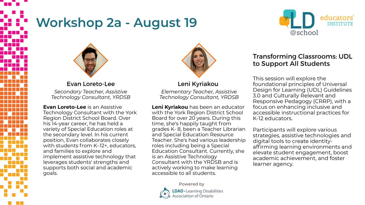 🤝 Inclusive design = inclusive learning! Discover how UDL &amp; CRRP help every learner thrive.
Join Evan Loreto-Lee &amp; Leni Kyriakou at the #EducatorsInstitute25 #UDL #LD #LDAO

🔗ldatschool.ca/annual-educato…