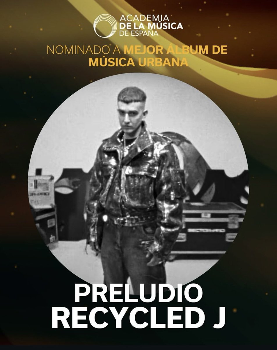 RECYCLED J (@recycled_j) on Twitter photo nominado hoy a mejor canciรณn urbana con KILOMETROZERO y a mejor รกlbum urbano con PRELUDIO โจโจ <a href="/academusica/">Academia de la Mรบsica de Espaรฑa</a> nominado hoy a mejor canciรณn urbana con KILOMETROZERO y a mejor รกlbum urbano con PRELUDIO โจโจ <a href="/academusica/">Academia de la Mรบsica de Espaรฑa</a>