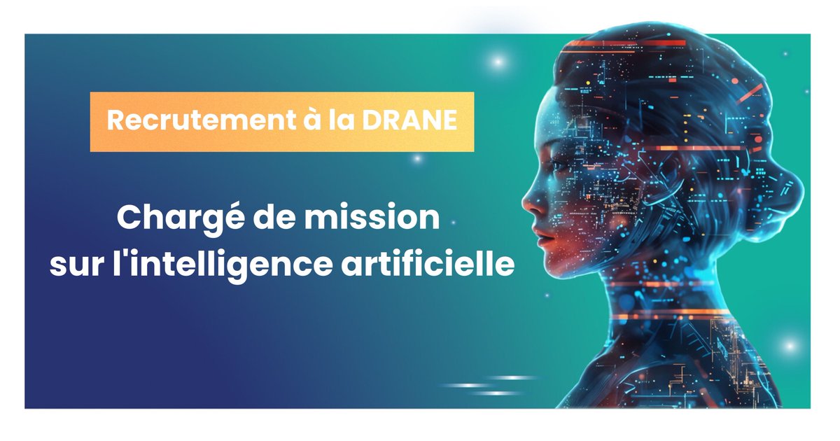 La DRANE recrute un chargé de mission sur l'#IntelligenceArtificielle à l’Observatoire de l’Intelligence Artificielle.

Plus d'infos 👉 bit.ly/43Lj9vo