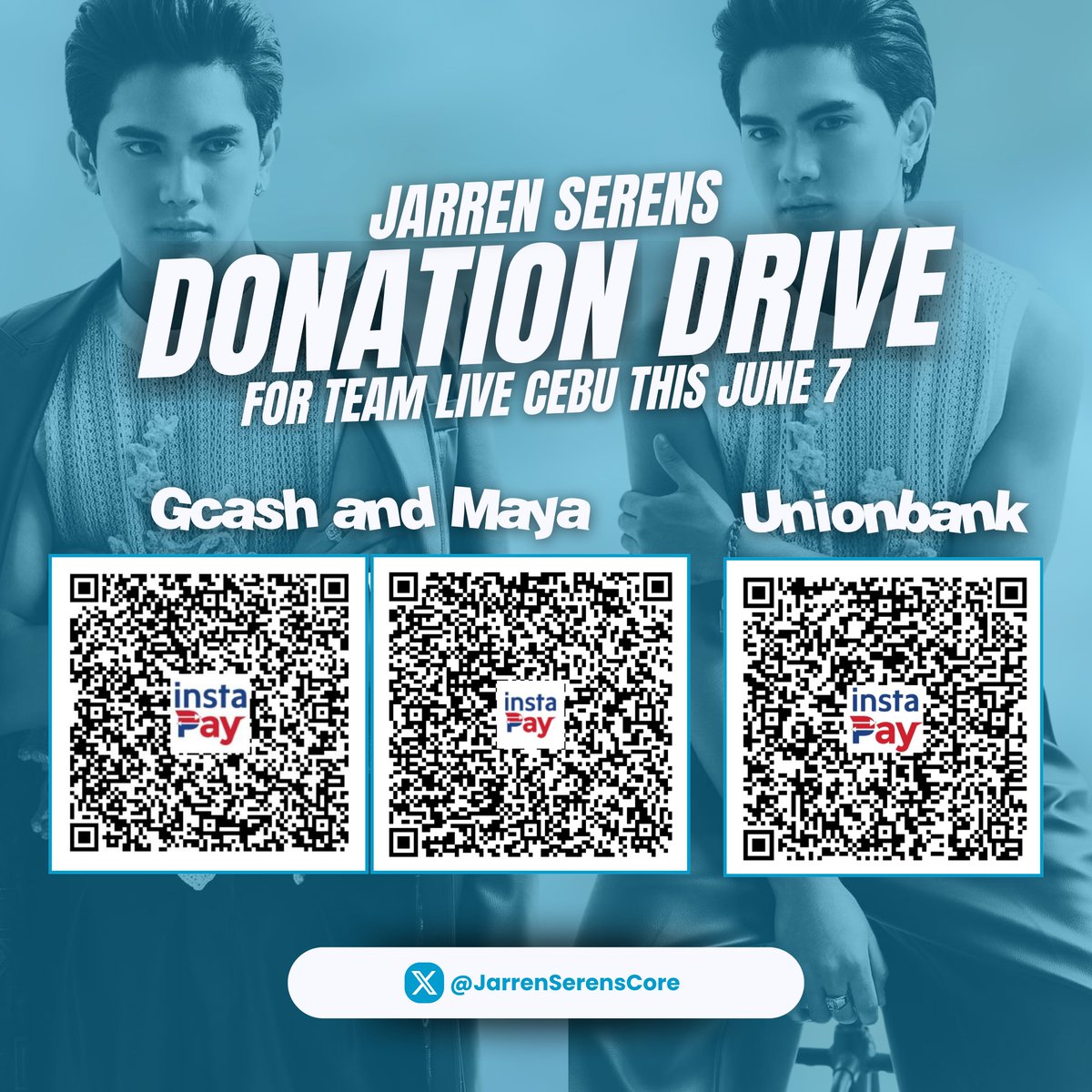 JSerensCore's tweet photo. 📣  OFFICIAL DONATION DRIVE

In support of Team Live Cebu for Jarren’s appearance on June 7, 2025.

Your contribution, no matter the amount, will go a long way in supporting our team and showing our united love for Jarren. 🩵
 
#JarrenGarcia • Jarren Garcia https://t.co/NtMy8yHDVI