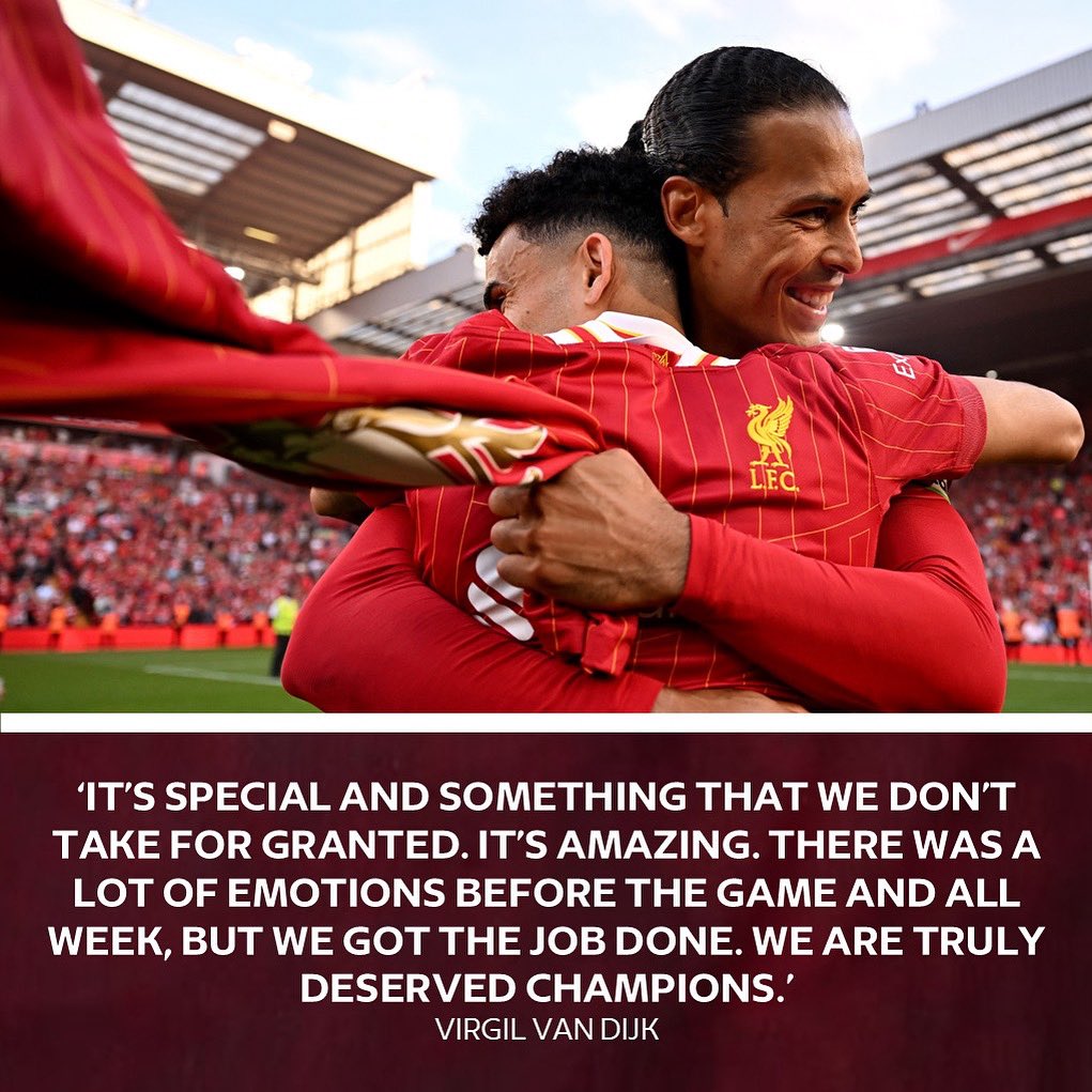 ‘It’s special and something that we don’t take for granted.’ 

#lfc #premierleaugechampions #virgilvandijk #ynwa