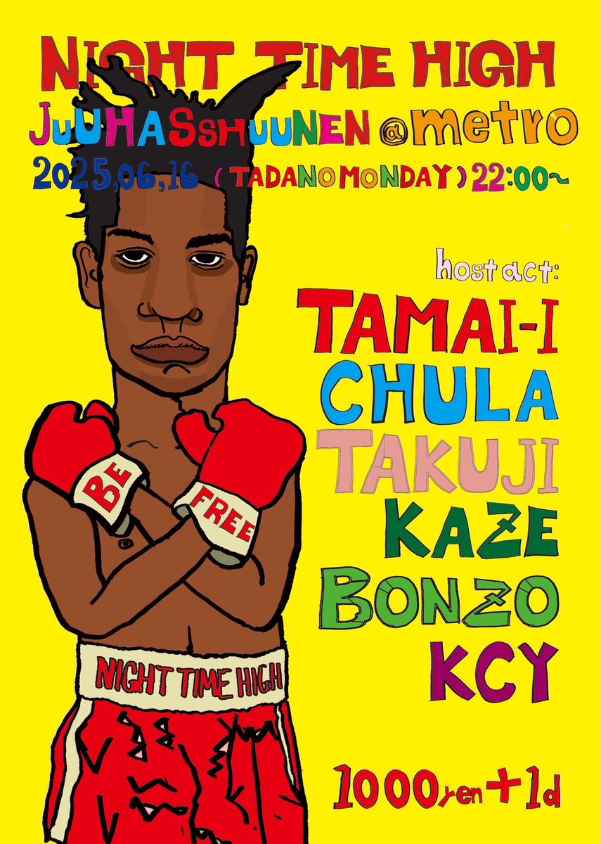 NIGHT TIME HIGH - 18th SP
2025 . 06 / 16 (月)
<a href="/metro_kyoto/">京都METRO</a>
open 22:00
door ¥1000 + 1D

18年目を迎える今回はオリジナルメンバーだけでの開催！ガッツリメンバーだけの音楽に浸れるのも贅沢。。KCYが遠路遥々駆けつけLiveしてくれるのもとても楽しみです♪是非チェックお願いします‼︎#ClubMETRO