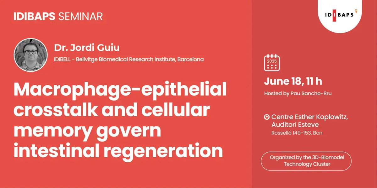 🗣️IDIBAPS SEMINAR

Macrophage-epithelial crosstalk and cellular memory govern intestinal regeneration

📆18/06, 11h
👨‍🔬Jordi Guiu, IDIBELL
📍 Esteve Auditorium, CEK

👉f.mtr.cool/ykyvrvtvnf