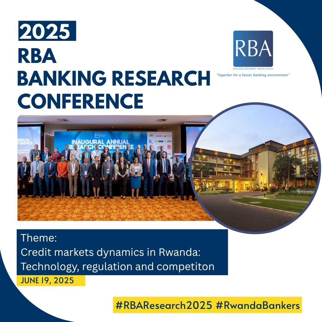 RwandaBankers's tweet image. On June 19, RBA will host the Annual Banking #ResearchConference under the theme:
 “Credit Market Dynamics in #Rwanda: Technology, Regulation, and Competition.”

The conference offers a platform for sharing insights and research shaping the future of banking in Rwanda, bringing…