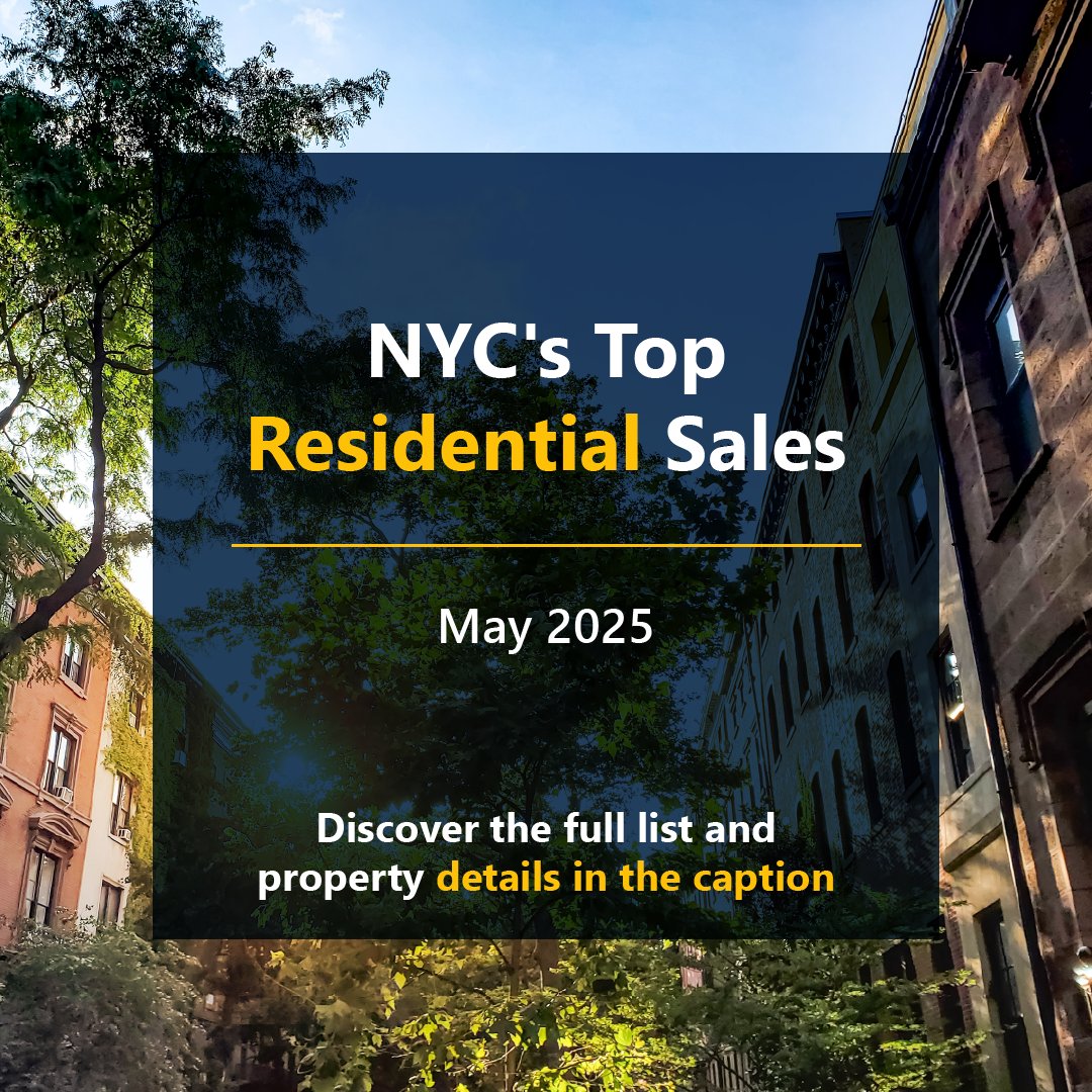 🏘️✨ Top NYC Residential Sales - May 2025 ✨🏘️

Singlefamily: $20,000,000 | 45 East 74th Street

Condo: $18,800,000 | 430 East 58th St Unit 76A

Co-op: $14,995,000 | 812 Park Avenue Unit 13B

🔎 Full property reports: propertyshark.com/mason/ny/New-Y….

#NYCRealEstate #TopSales