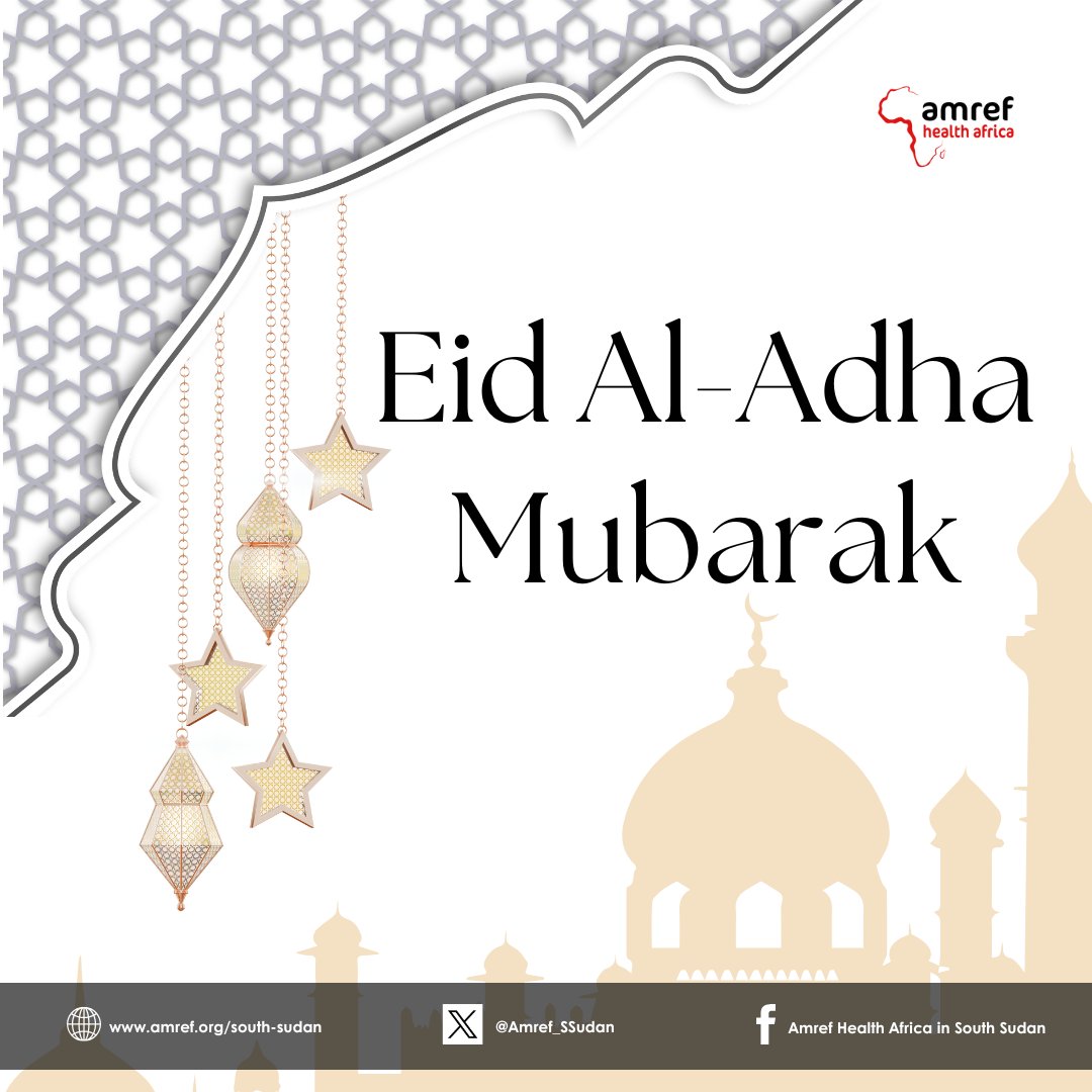 Eid Al-Adha Mubarak from all of us at <a href="/Amref_SSudan/">Amref Health Africa in South Sudan</a>🌙🕋
May this season bring peace, good health, and blessings to you and your loved ones.
#EidAlAdha #AmrefSouthSudan #HealthForAll