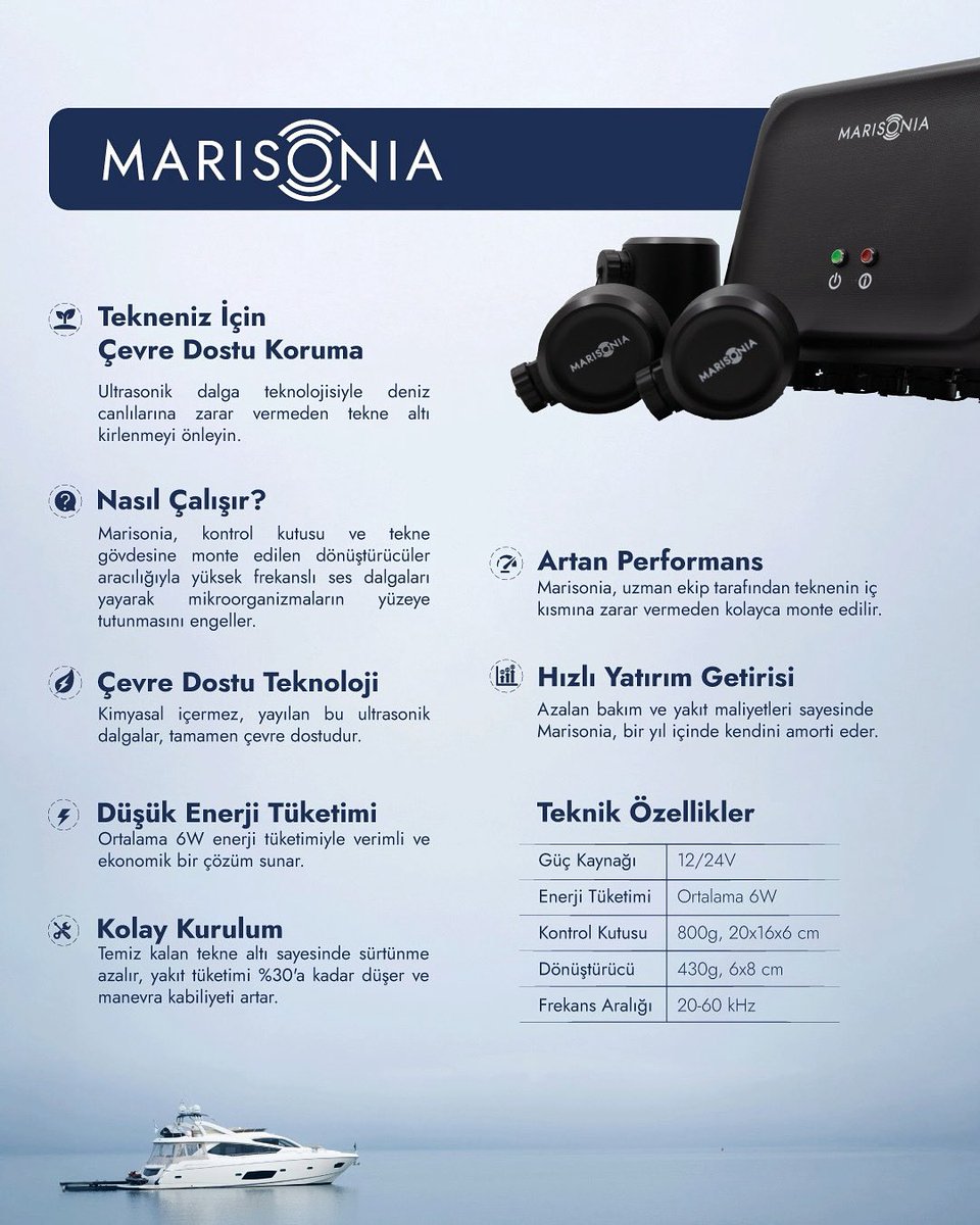 🌊 Teknenizi Korurken Denizi de Koruyun! 
Marisonia ile deniz canlılarına zarar vermeden tekne altı temizliğinde devrim yaratın! ⚙️🐬 
🚤 Marisonia ile Neler Kazanırsınız? 
1️⃣ Çevre Dostu Koruma – Kimyasal içermez, deniz ekosistemine zarar vermez. 
2️⃣ Ultrasonik Teknoloji –