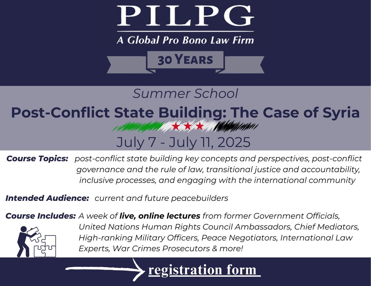 🚨 ANNOUNCEMENT: PILPG is offering a FREE Summer School on Post-Conflict State Building, focused on Syria, for aspiring &amp; current peacebuilders.
 🗓️ July 7–11 | ⏰ 7–10 AM ET | 🌍 Online via Zoom
 🎓 Certificate provided!
📝 Register here: forms.gle/7cm6pUn36MYRzi…