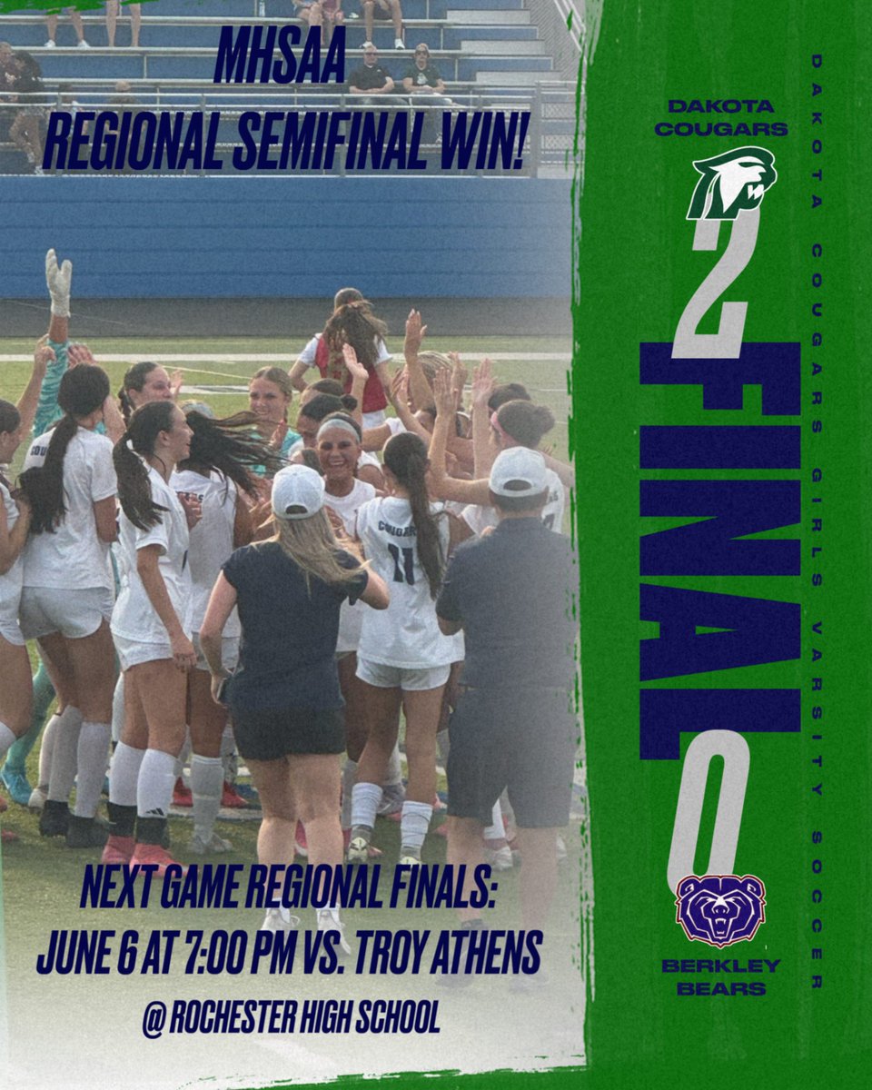 Dakota_Cougars's tweet image. 🏆 The girls defeat the Berkley Bears 2-0 in the semifinals!
Next up: Regional Final vs. Troy Athens
📍 Rochester HS
🗓️ June 6 | 🕖 7:00 PM

Come cheer them on! 💙💚
#CougarPride #DrivenToWin #OneTeam #RegionalFinals