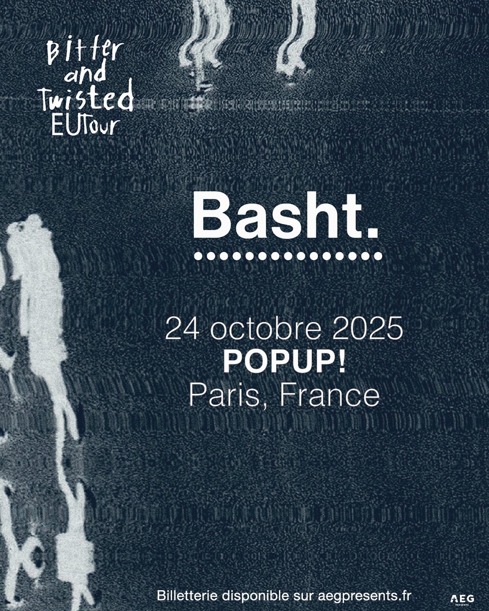 AEG Presents France (@aegpresentsfr) on Twitter photo Les places pour le concert de <a href="/Bashtofficial/">Basht.</a> sont disponibles ! 🎶
🎟️ Rendez-vous sur notre billetterie : aegpresents.fr/event/basht/ Les places pour le concert de <a href="/Bashtofficial/">Basht.</a> sont disponibles ! 🎶
🎟️ Rendez-vous sur notre billetterie : aegpresents.fr/event/basht/