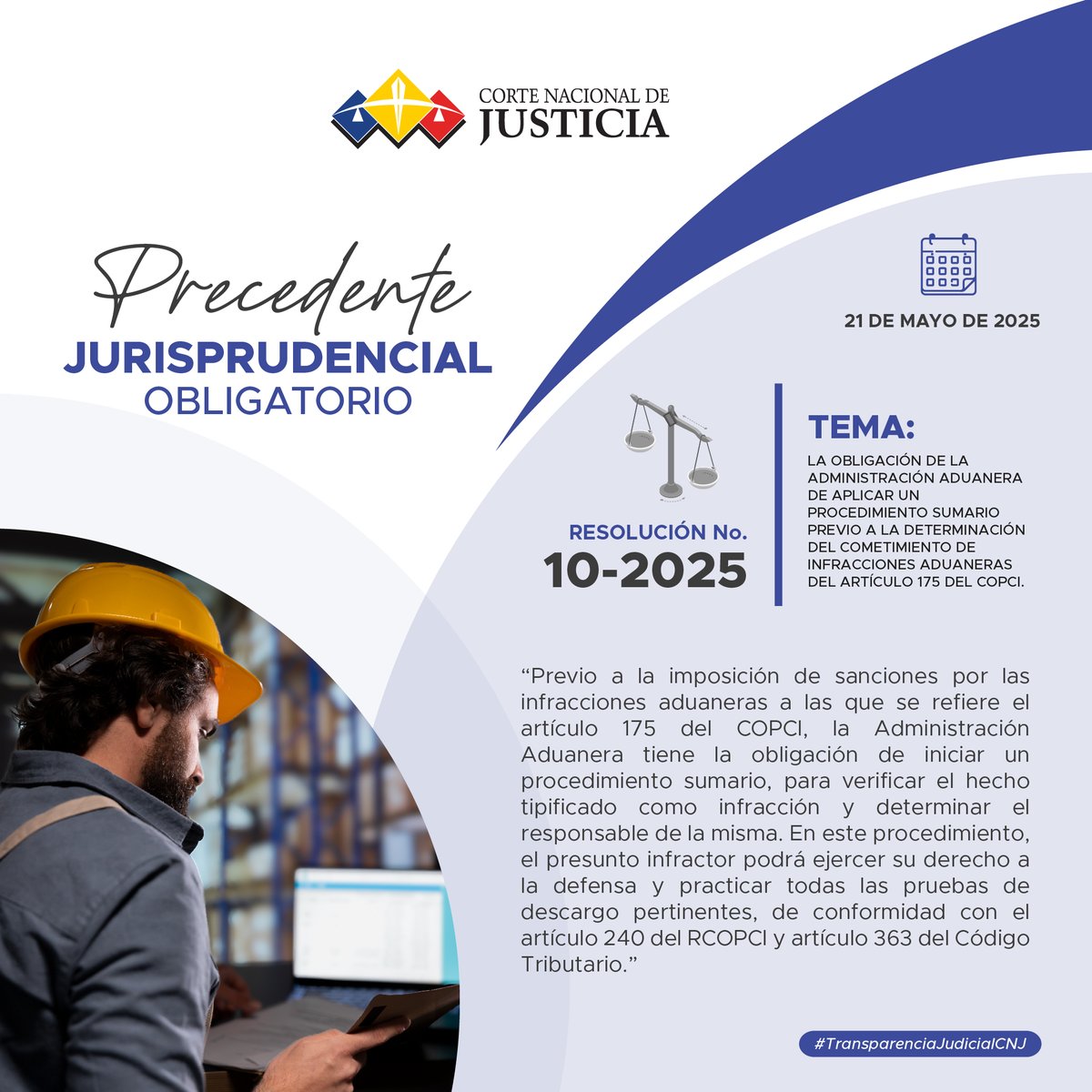 🟣 #PuntoDeDerechoCNJ | La Corte Nacional de Justicia declaró un nuevo Precedente Jurisprudencial Obligatorio en materia tributaria, con relación a la obligación de la administración aduanera de aplicar un procedimiento sumario previo a la determinación del cometimiento de
