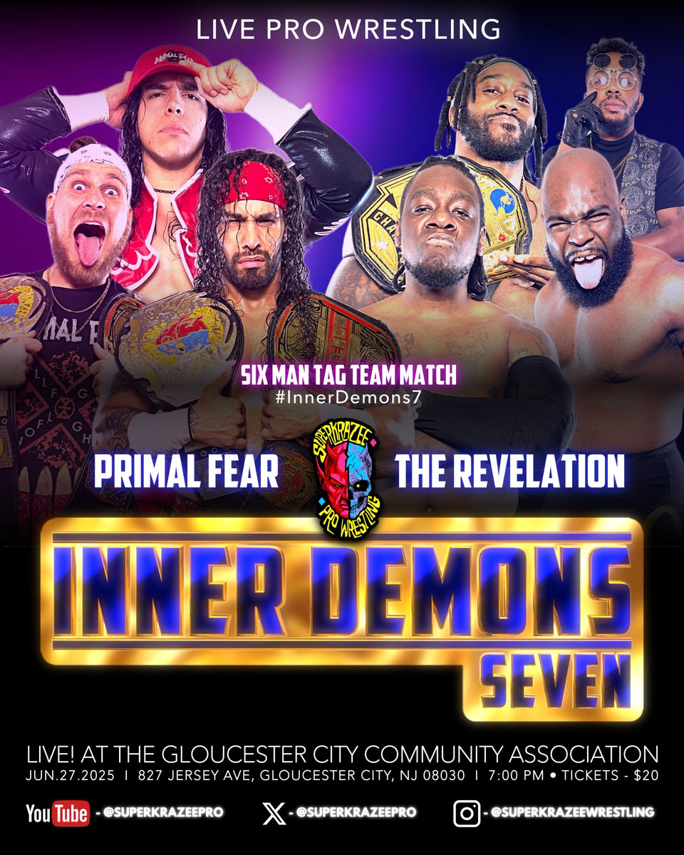 superkrazeepro's tweet photo. With both teams back at full force,

#PrimalFear and #TheRevelation will go to war at #InnerDemons7 

Friday - June 27, 2025
Gloucester City Community Assoc. 
827 Jersey Ave, Gloucester City, NJ
7PM • All Tickets - $20 https://t.co/Ub6MHgzkj0