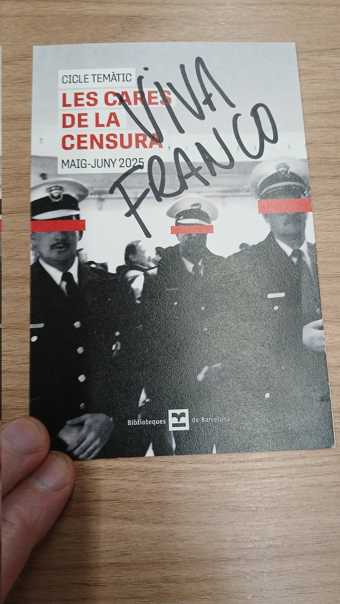 Flyer advertising a series of talks at libraries in Barcelona on censorship, vandalized today at Biblioteca de Poble-sec, another example of the rising fascist tide. This will now be kept for a possible future exhibit.