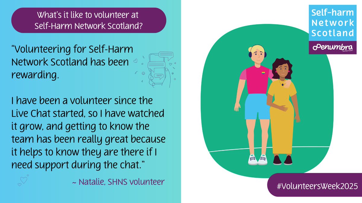 💡What is it like to volunteer at Self-Harm Network Scotland? #VolunteersWeek

Thanks to Natalie, one of our ace volunteers, for sharing her experience of what it's like to volunteer on our Live Chat service💙😍

#VolunteersWeek2025 #SelfHarmSupport #PeerSupportScot