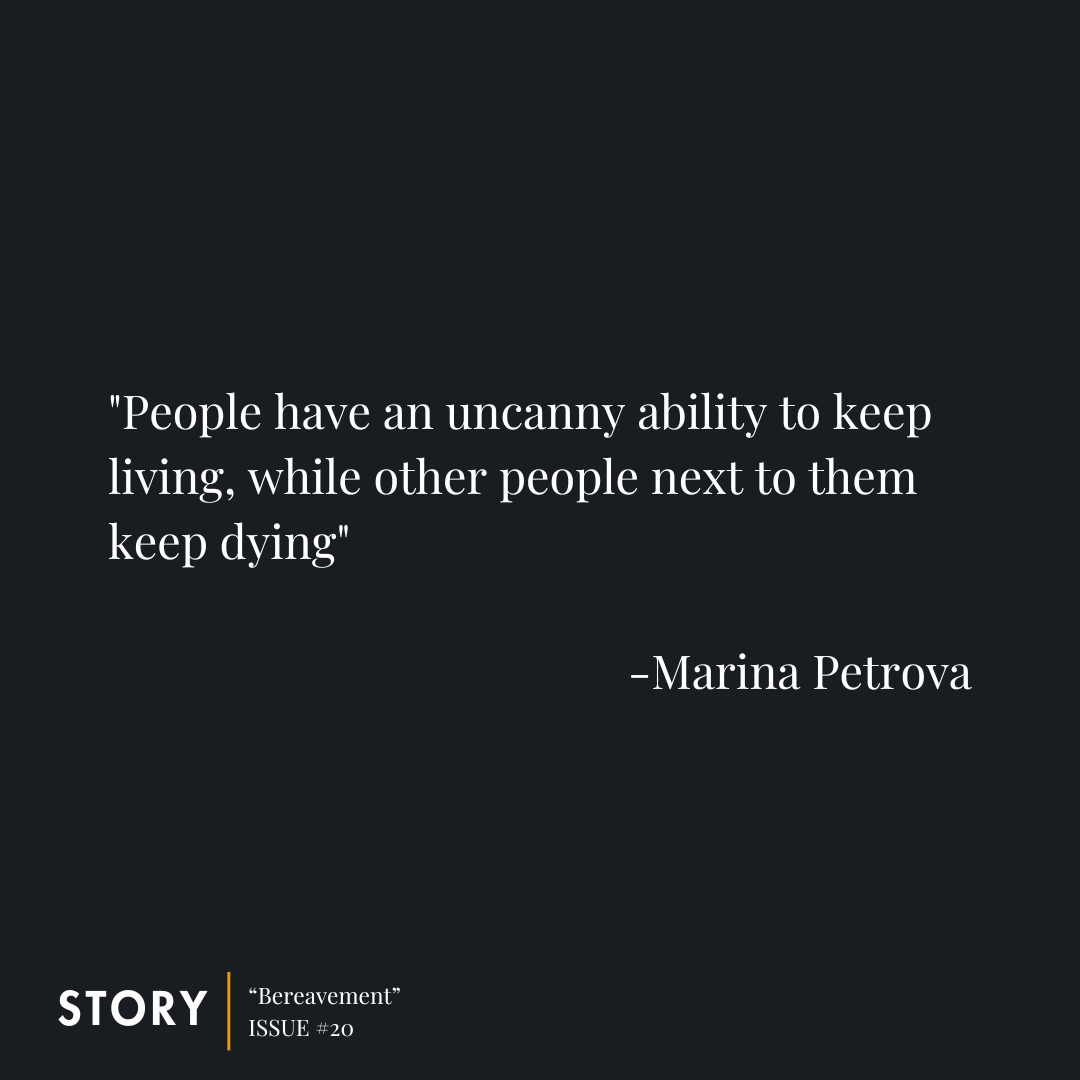 StoryLitMag's tweet image. Read “Bereavement” by @petrova519 in Issue #20! Get a copy here: storymagazine.org/store/issue-20…