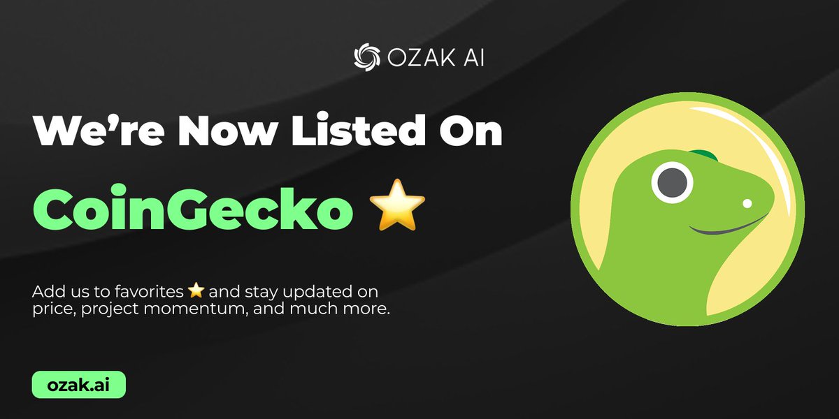 OzakAGI's tweet image. 📢 We’re live on @coingecko!
$OZ is now officially listed on CoinGecko.
Track us, follow our growth, and join the AI-powered finance revolution.
Tap the ⭐️ on our page below to add $OZ to your favorites!
coingecko.com/en/coins/ozak-…