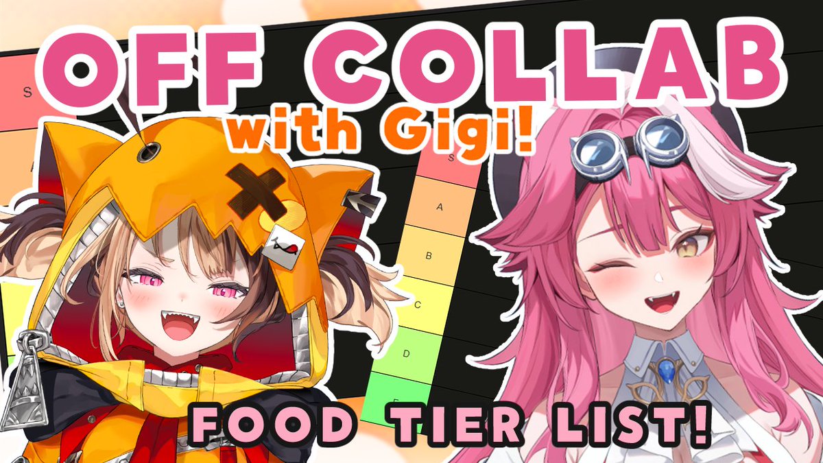 @raorapanthera: 【OFF-COLLAB】 TIER LISTING FOOD WITH @gigimurin 🔥 🕗 7 PM PDT / 🕓 4 AM CEST / 🕚 11 AM JST Waiting Room: youtube.com/live/l8rBLfvkO…