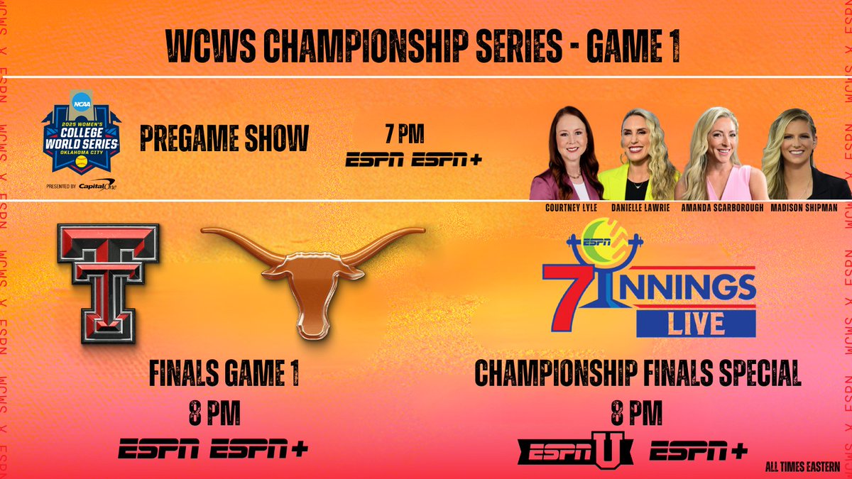 ESPN PR (@espnpr) on Twitter photo Wednesday, it's a Texas takeover at the '25 #WCWS as Game 1 of the Champ Series begins across ESPN platforms🤠
🥎7p | NCAA WCWS Pregame Show
🥎8p | <a href="/TexasTechSB/">Texas Tech Softball</a> vs <a href="/TexasSoftball/">Texas Softball</a>
🥎8p | 7Innings Live: Championship Finals Special
All Times ET | #NCAASoftball Wednesday, it's a Texas takeover at the '25 #WCWS as Game 1 of the Champ Series begins across ESPN platforms🤠
🥎7p | NCAA WCWS Pregame Show
🥎8p | <a href="/TexasTechSB/">Texas Tech Softball</a> vs <a href="/TexasSoftball/">Texas Softball</a>
🥎8p | 7Innings Live: Championship Finals Special
All Times ET | #NCAASoftball