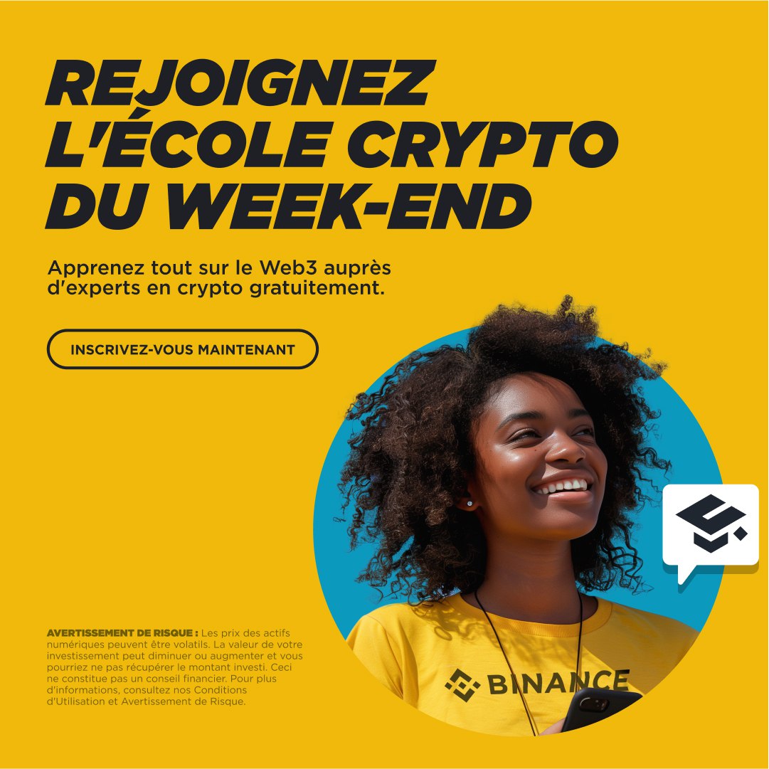 Nouvelle cohorte, nouveaux étudiants !
Dès ce samedi, la Crypto Académie revient avec une nouvelle promotion 

🎓 Formez-vous gratuitement au Web3, à la blockchain et aux cryptomonnaies avec des experts, en partenariat avec Binance Afrique.

✅ 100 % gratuit
✅ Certificat