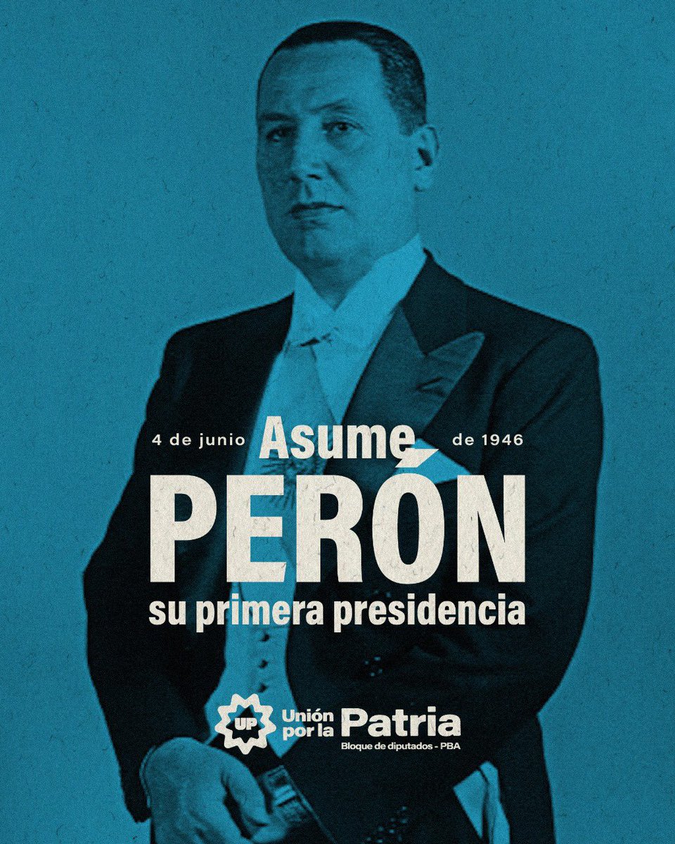 🗓️ 04.06.1946 » Asume su primera presidencia Juan Domingo Perón ✌🏽