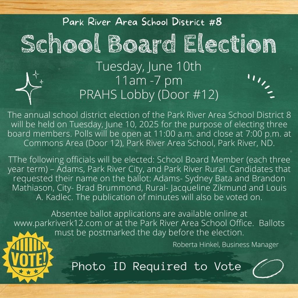 Don't forget about the School Board Election on Tuesday, June 10th!