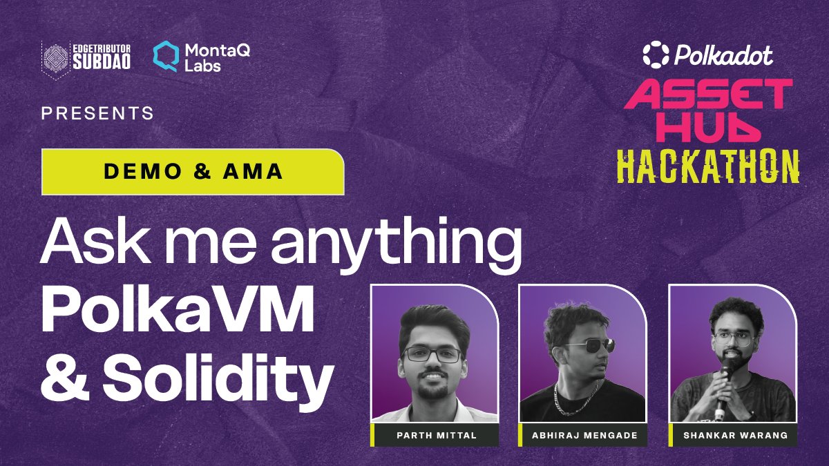 🎙️ We’re going live with an AMA + Demo(Live Coding) on PolkaVM x Solidity!

Got questions about building with Solidity on Polkadot?
Curious how PolkaVM makes it all possible?

Join us for the answers, insights, and alphas👇
📅 June 4 | 🕗 8:30 PM IST 
📍 lu.ma/nkhckkkk