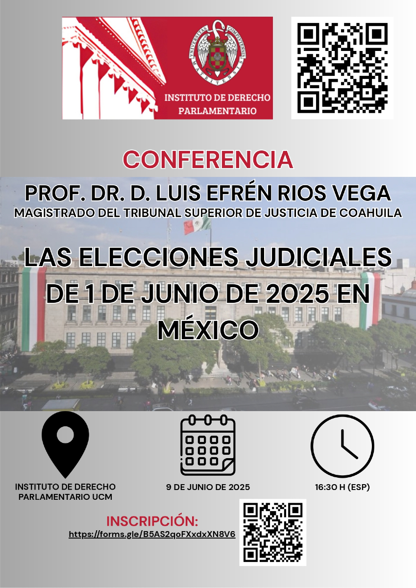 Facultad Derecho UCM (@ucm_derecho) on Twitter photo 🗣️ Conferencia "Las elecciones judiciales de 1 de junio de 2025 en México", impartida por Luis Efrén Ríos Vega, magistrado del TSJ de Coahuila, México.
🗓️ 9 de junio a las 16:30h, en la sede del <a href="/IDP_UCM/">Instituto de Derecho Parlamentario (UCM)</a>
🔗 Inscripciones en: forms.gle/5y9Nnd834eZWU5… 🗣️ Conferencia "Las elecciones judiciales de 1 de junio de 2025 en México", impartida por Luis Efrén Ríos Vega, magistrado del TSJ de Coahuila, México.
🗓️ 9 de junio a las 16:30h, en la sede del <a href="/IDP_UCM/">Instituto de Derecho Parlamentario (UCM)</a>
🔗 Inscripciones en: forms.gle/5y9Nnd834eZWU5…