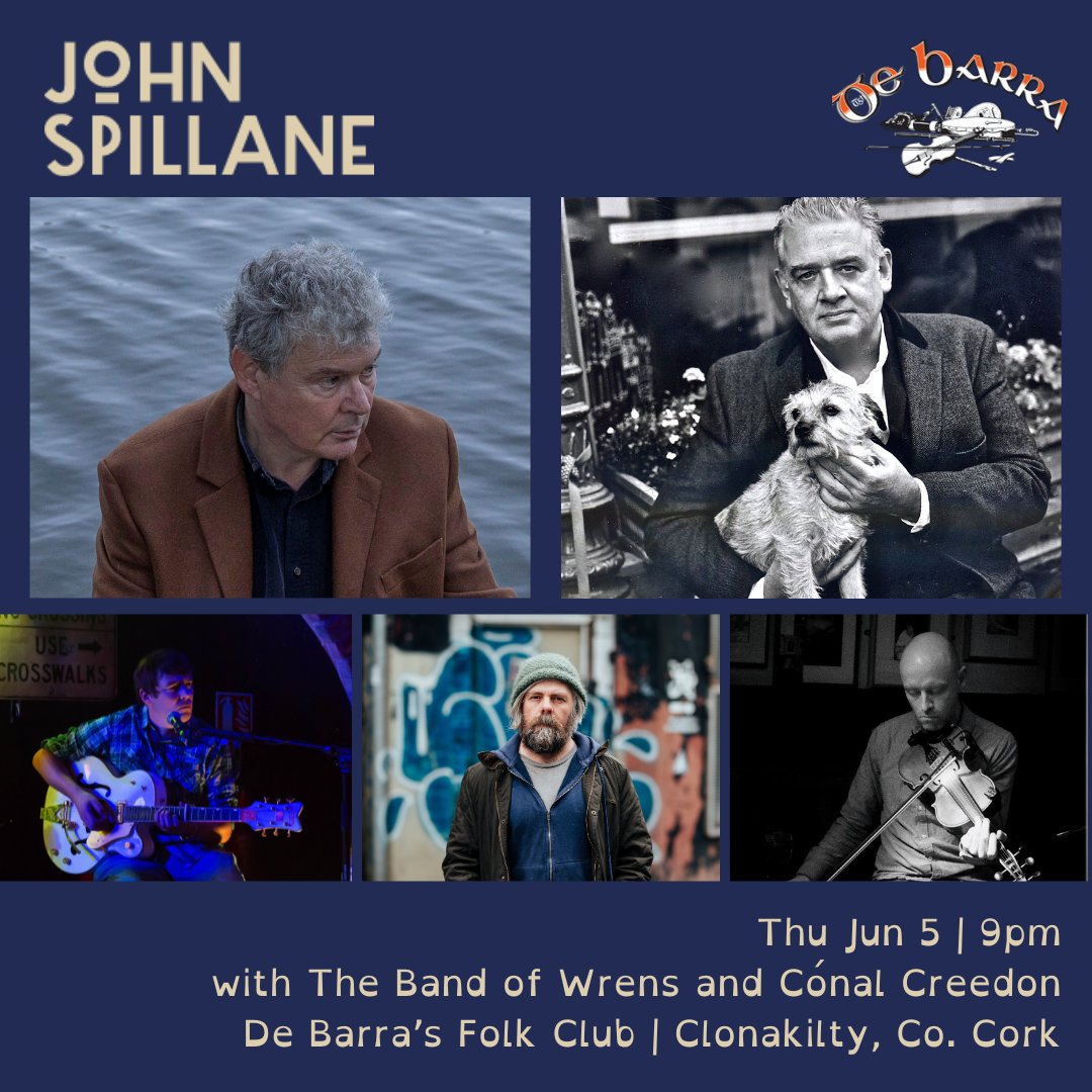John Spillane (@johnspillane_) on Twitter photo There are still a few tickets left for my gig at <a href="/DeBarraFolkClub/">DeBarraās Folk Club</a>, Clonakilty Co. Cork tomorrow 5th of June. Myself and the Band of Wrens will start at 9pm. I will also be joined by special guest <a href="/ConalCreedon/">Cónal Creedon</a>. Grab your tickets here while you can: debarra.ie/event/john-spi⦠There are still a few tickets left for my gig at <a href="/DeBarraFolkClub/">DeBarraās Folk Club</a>, Clonakilty Co. Cork tomorrow 5th of June. Myself and the Band of Wrens will start at 9pm. I will also be joined by special guest <a href="/ConalCreedon/">Cónal Creedon</a>. Grab your tickets here while you can: debarra.ie/event/john-spiā¦