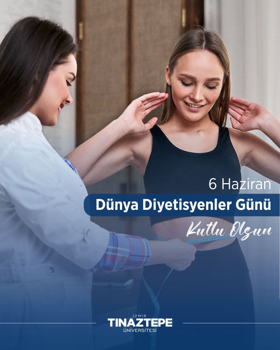 6 Haziran Dünya Diyetisyenler Günü 🌸

#6hazirandünyadiyetisyenlergünü
#izmirtinaztepeüniversitesi #beslenmvediyetetik