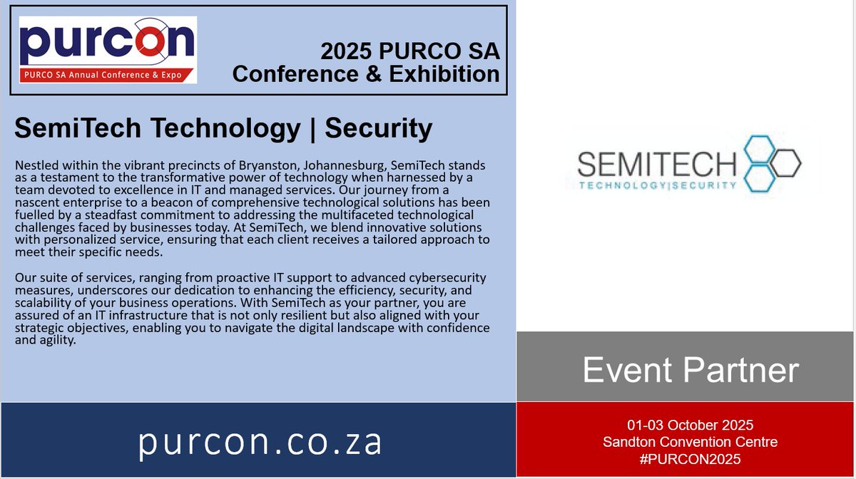 #PURCON2025🚨 Just in! Semitech Technology | Security is officially a SILVER event partner for the 2025 PURCO SA Conference &amp; Exhibition. Let’s make it unforgettable!

🗓️ 01–03 October 2025 at the Sandton Convention 

For more information, visit: purcon.co.za